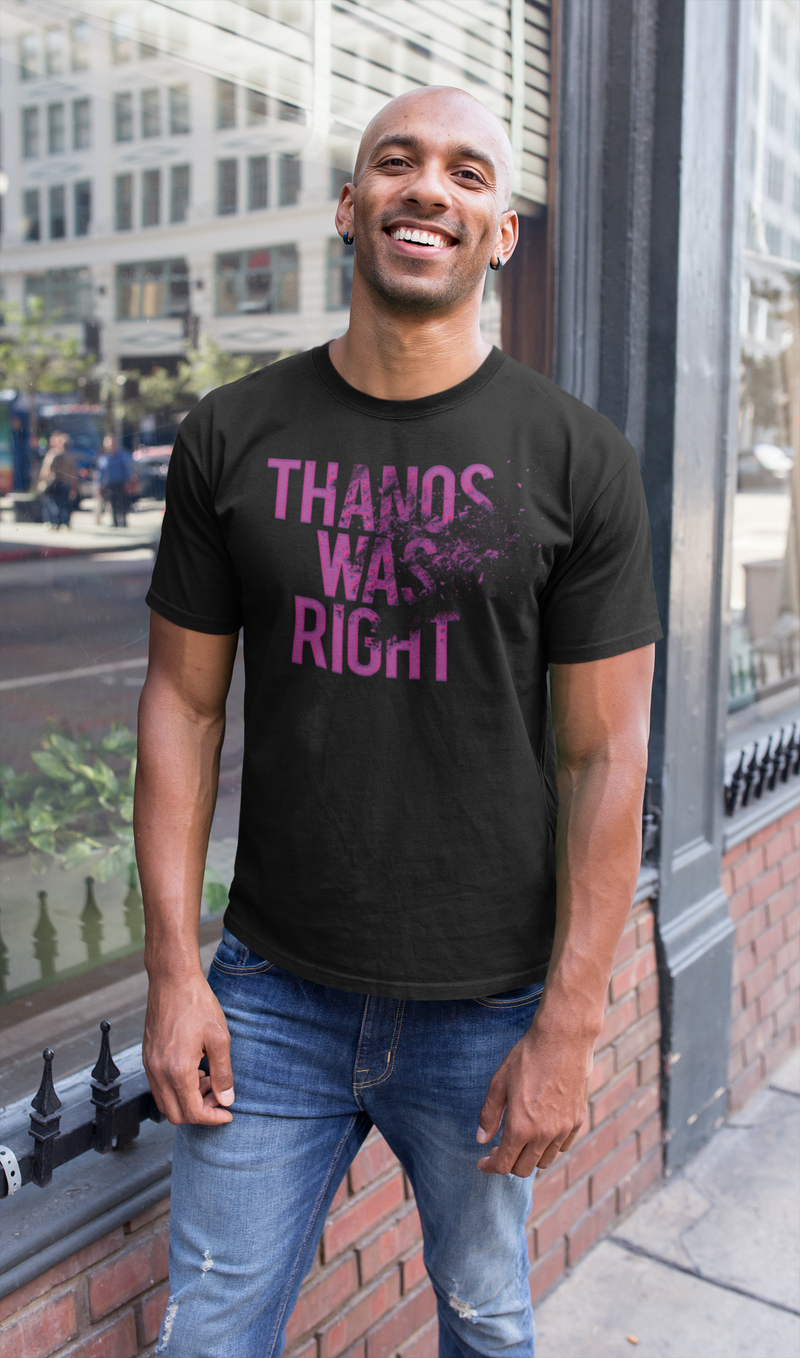 Thanos Was Right